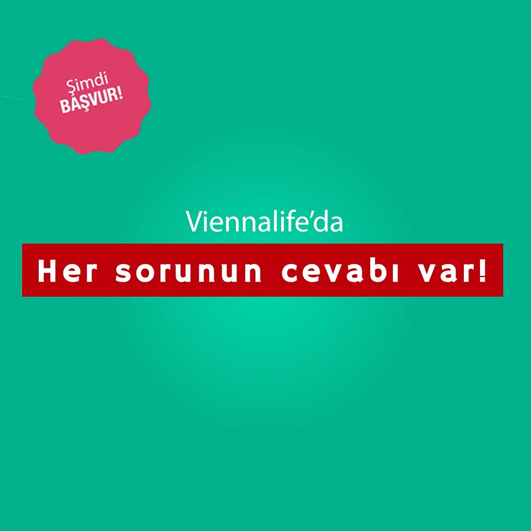 Viennalife'da her sorunun cevabı var!